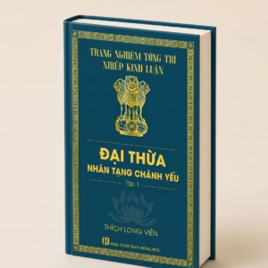 Đại Thừa Nhãn Tạng Chánh Yếu – Tập 1